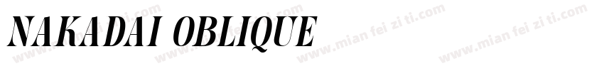 Nakadai Oblique字体转换